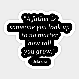 Quote For Fathers Day Sticker